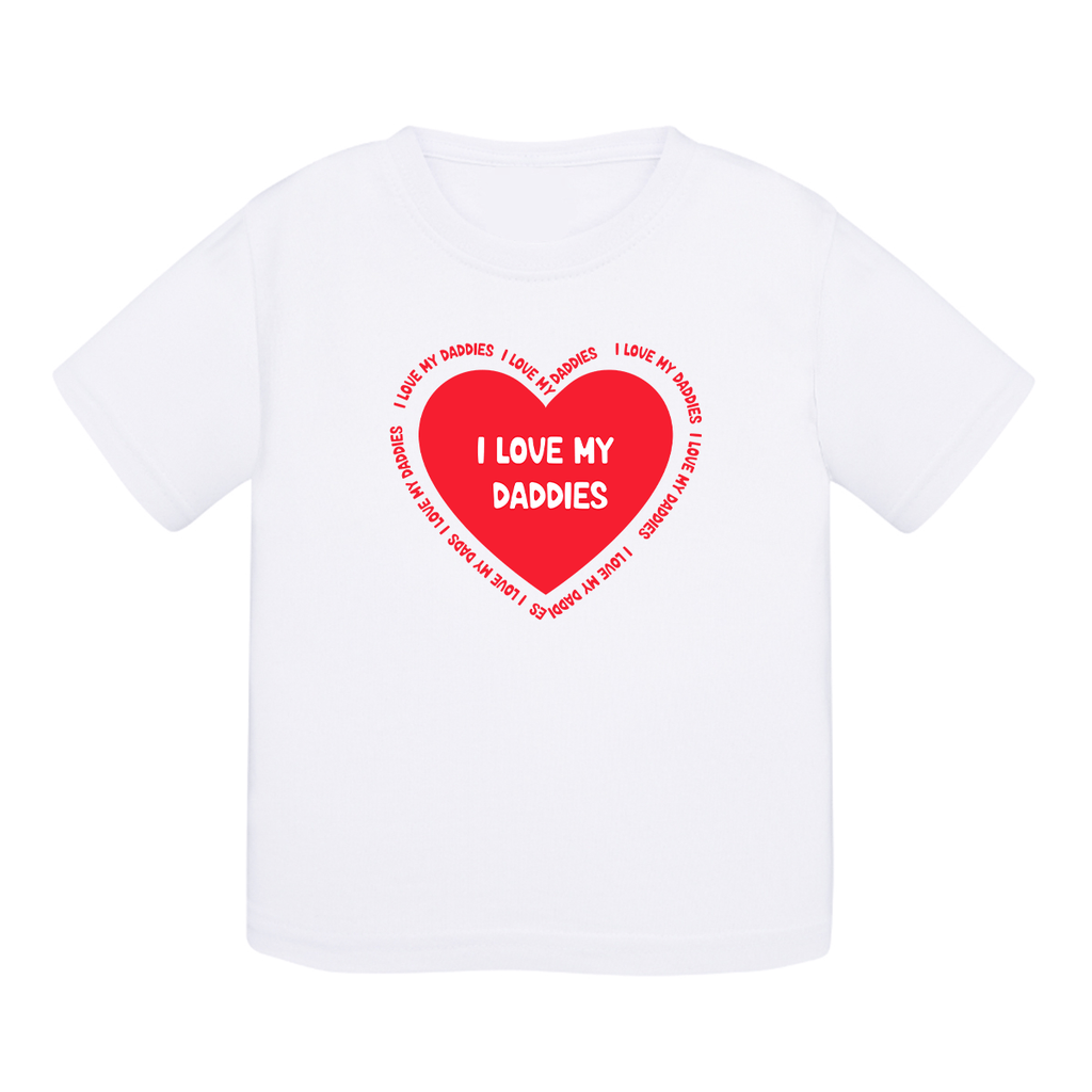 T-shirt bébé coton - I love my daddies