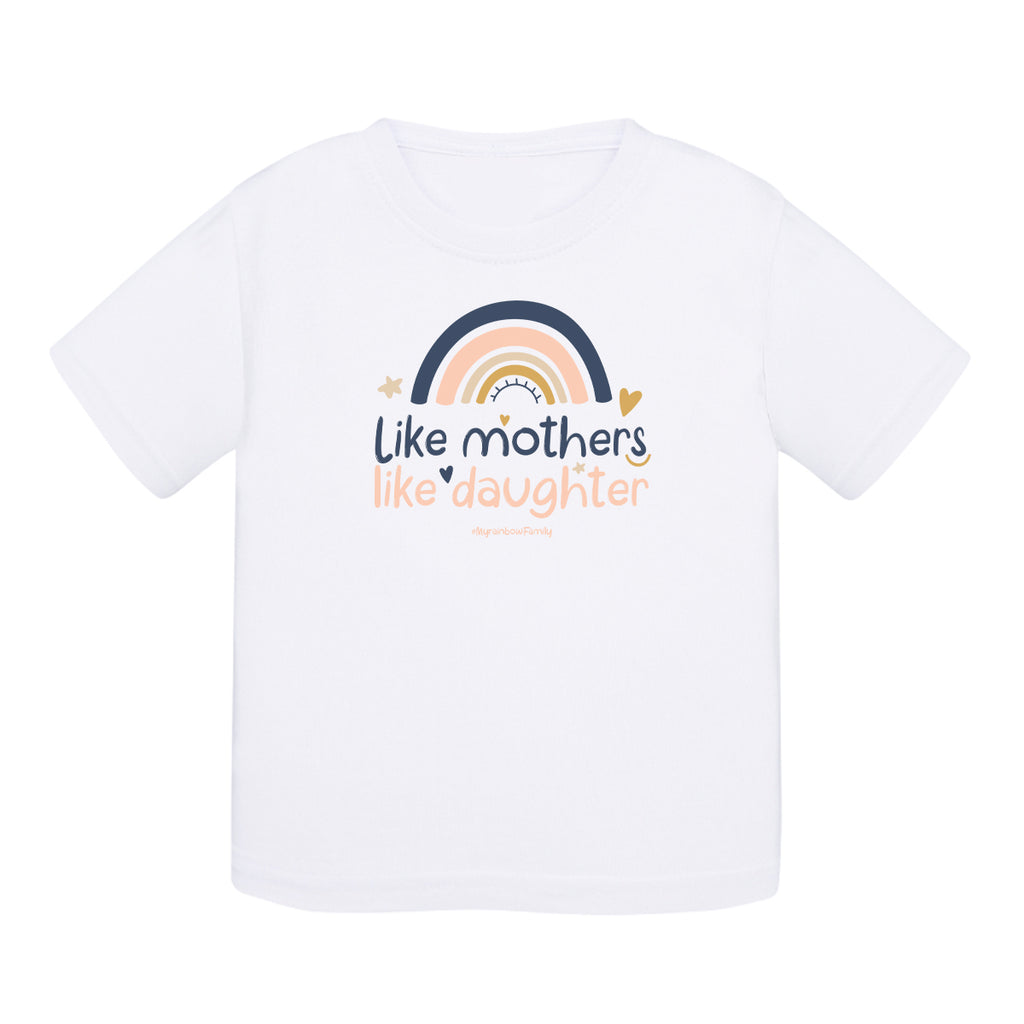 T-shirt baby cotton - Like mothers, like daughter - My Rainbow Family - Boutique homoparentalité